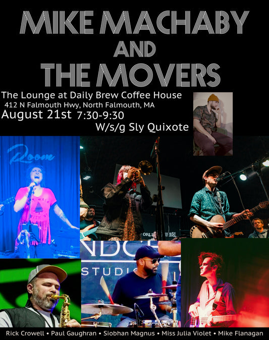 Mike Machaby and the Movers with Mike and Sly