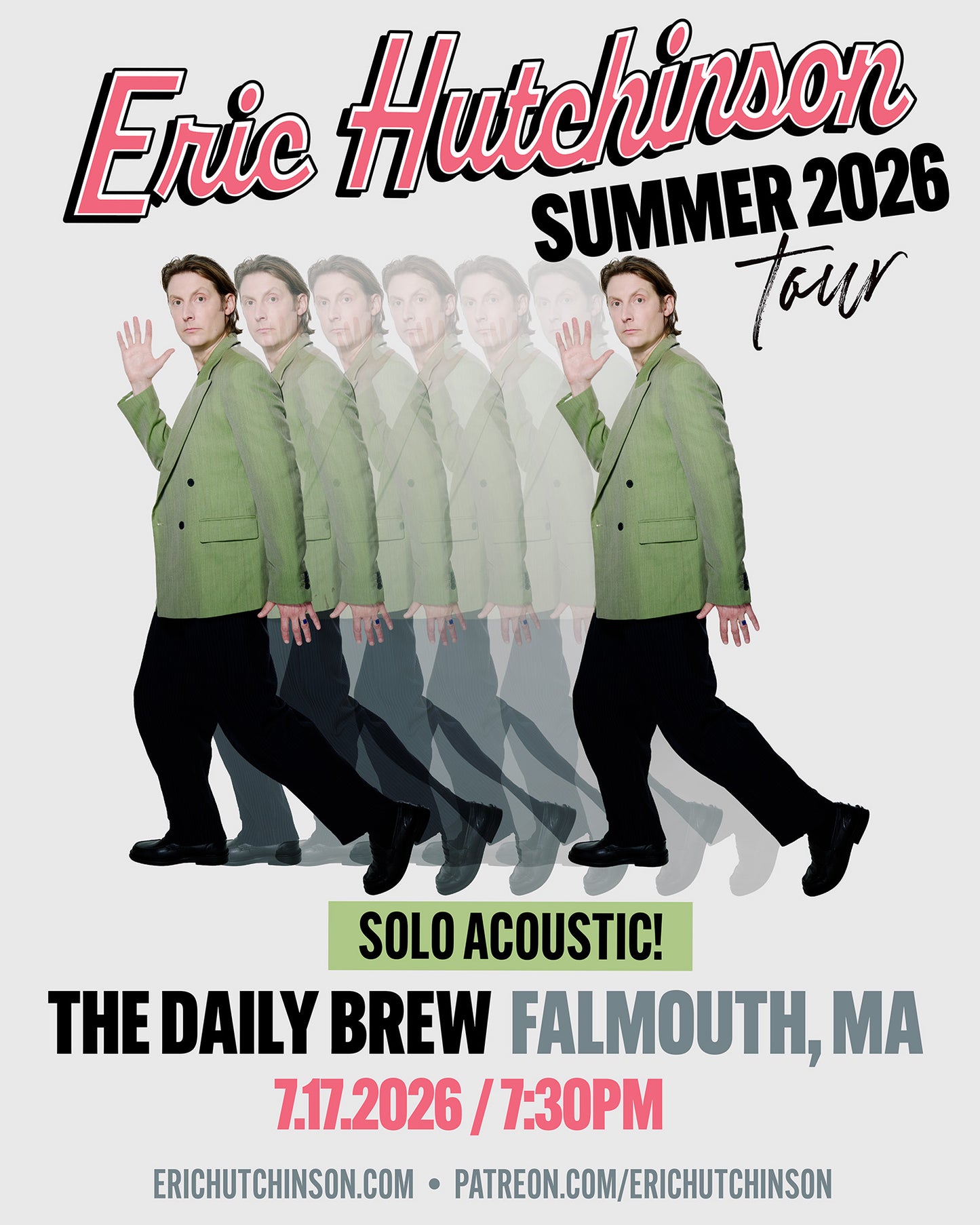 Eric Hutchinson - Summer Tour 2026 - Solo Acoustic Set!