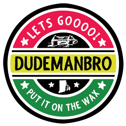 Dudemanbro
